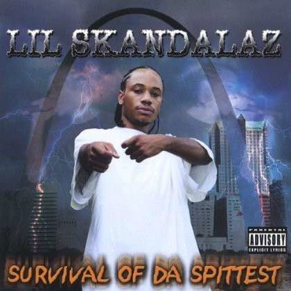 Survival of Da Spittest - Lil Skandalaz - Musik - Lil Skandalaz - 0683884037722 - 2. november 2004