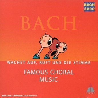 Cover for Bach J.S. · Famous Choruses &amp; Chorale (CD) (2003)
