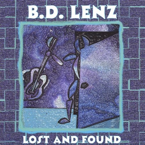 Lost & Found - B.d. Lenz - Musikk - CD Baby - 0692863001722 - 27. mai 2003