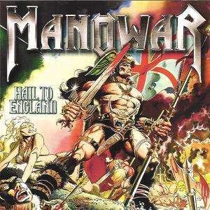 Hail to England - Manowar - Musik - CSONG - 0693723014722 - 21. april 2005