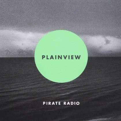 Cover for Pirate Radio · Plainview (CD) (2013)