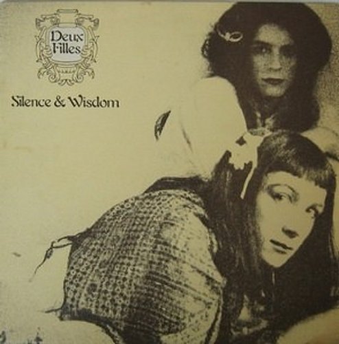 Cover for Deux Filles · Silence &amp; Wisdom + Double Happiness (CD) (2013)