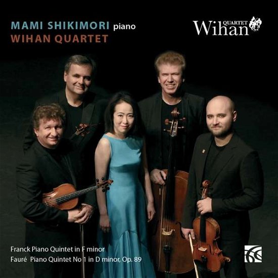 Cover for Mami Shikimori · Franck / Faure: Piano Quintet in F Minor / Piano Quintet 1 (CD) (2020)