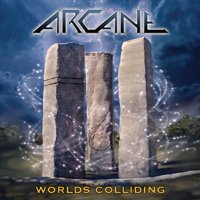 Cover for Arcane · Worlds Colliding (The Anthology) (CD) (2020)