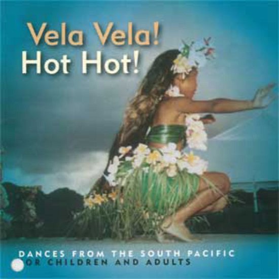 Cover for Vela Vela Hot Hot (CD) (2005)