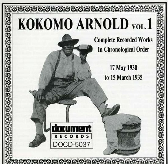 Vol.1 1930 - 1935 - Kokomo Arnold - Music - DOCUMENT RECORDS - 0714298503722 - October 12, 2021