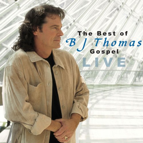 Best Of -Gospel Live- - B.J. Thomas - Muziek - CURB - 0715187891722 - 17 augustus 2018