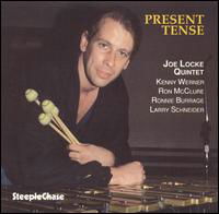 Present Tense - Joe Locke - Muzyka - STEEPLECHASE - 0716043125722 - 13 kwietnia 2011