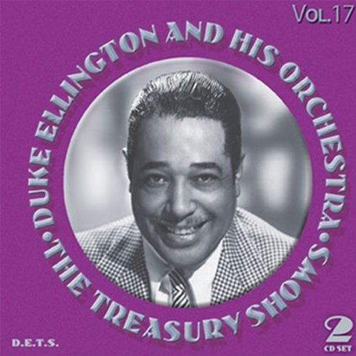 Treasury Shows 17 - Duke Ellington - Música - DETS - 0717101901722 - 11 de fevereiro de 2014