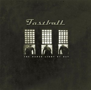 Cover for Fastball · Harsh Light of Day (CD) (2000)
