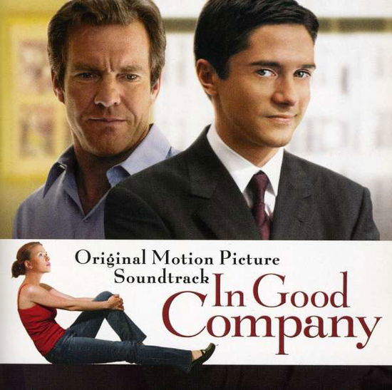 Cover for In Good Company · In Good Company-ost (CD) (2005)