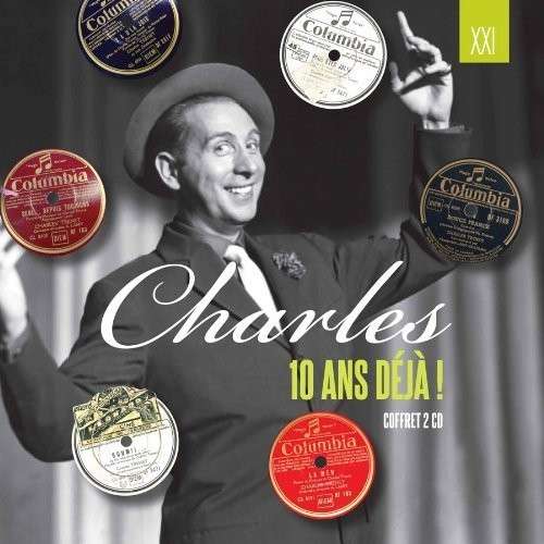 10 Ans Deja - Charles Trenet - Música - XXI - 0722056175722 - 30 de junho de 1990