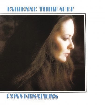Cover for Fabienne Thibeault · Conversations (CD) (2020)