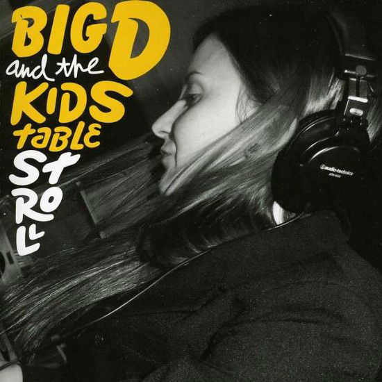 Cover for Big D &amp; Kids Table · Stroll (CD) (2013)