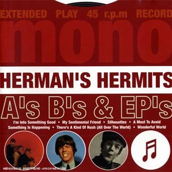 Cover for Herman's Hermits · A's, B's and Ep's (CD) (2009)
