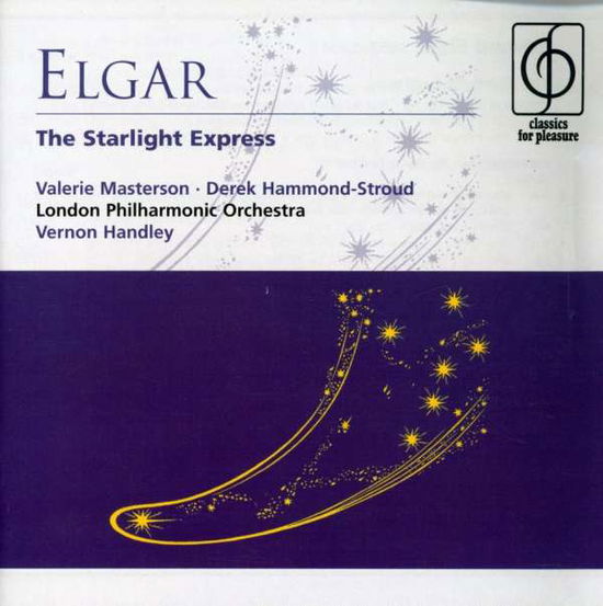 The Starlight Express - Edward Elgar - Muzyka - EMI CLASSICS FOR PLEASURE - 0724358590722 - 3 maja 2004