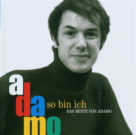 So Bin Ich-das Beste Von - Adamo - Music - EMI - 0724359254722 - September 1, 2010