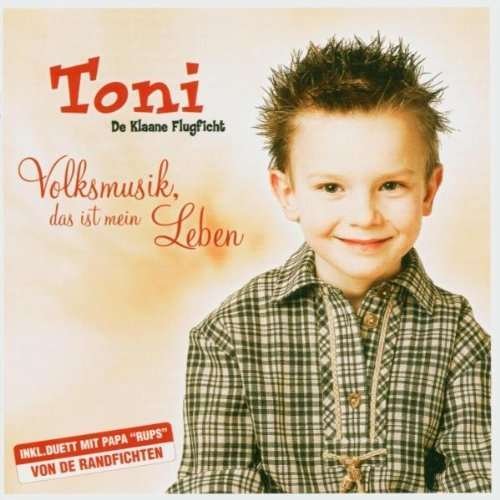 Cover for Toni · Volksmusik: Das Ist Mein Leben (CD) (2010)