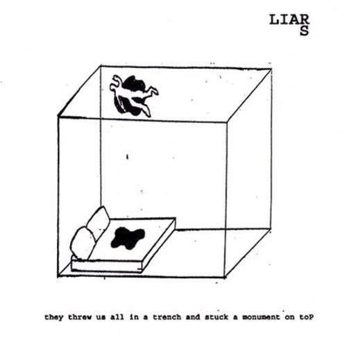 Cover for Liars · They Threw Us in a Trench &amp; Stuck Monument on Top (CD) (2002)