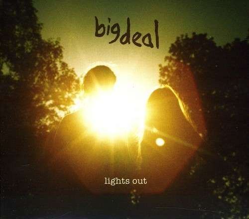 Lights out - Big Deal - Musik - ROCK - 0724596950722 - 24. januar 2012