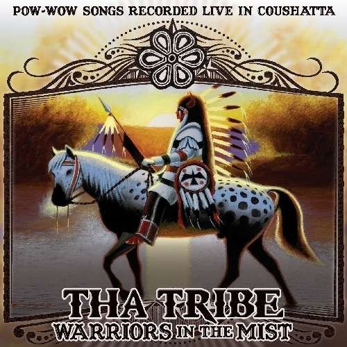 Cover for Tha Tribe · Warriors In The Mist (CD) (2011)