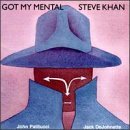 Cover for Steve Khan · Got Mt Mental (CD) (1997)