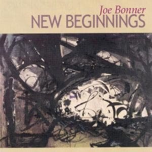 Cover for Joe Bonner · New Beginnings (CD) (2004)