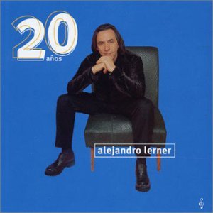 Cover for Alejandro Lerner · 20 Anos (CD) (2003)