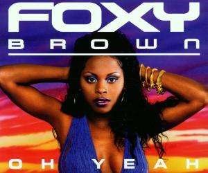 Cover for Foxy Brown · Foxy Brown-oh Yeah -cds- (CD) [Album Explicit edition]