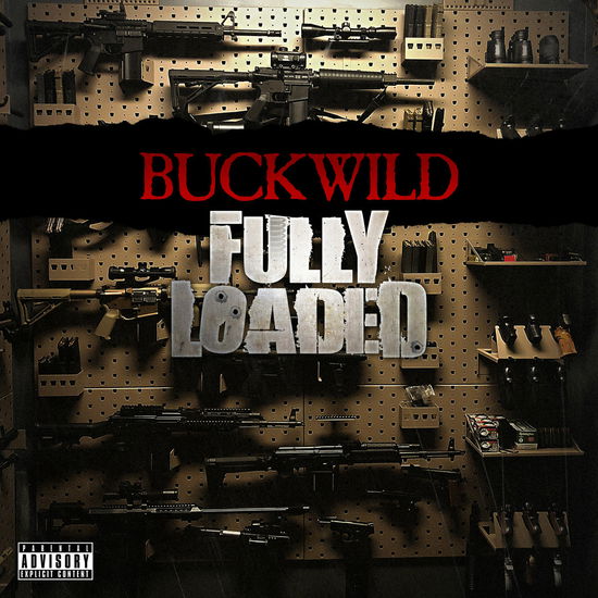 Fully Loaded - Buckwild - Muzyka - TUFF KONG RECORDS - 0731946630722 - 2 kwietnia 2021