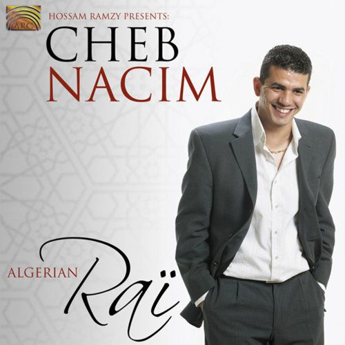 Cover for Cheb Nacim · Algerian Rai (CD) (2007)