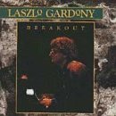 Cover for Laszlo Gardony · Breakout (CD) (2006)
