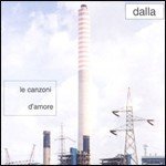 Cover for Lucio Dalla · Le Canzoni Damore (CD) (2012)