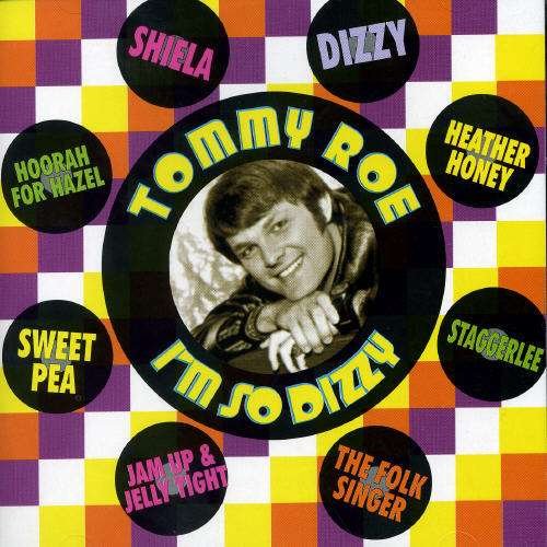 Cover for Tommy Roe · I'm So Dizzy (CD) (2005)