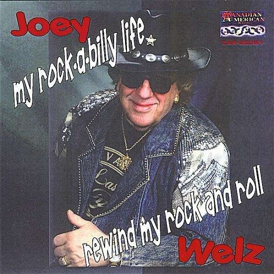 Cover for Joey Welz · Rewind My Rock and Roll/my Rock-a-billy Life (CD) (2008)