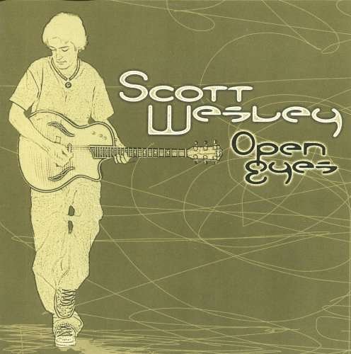 Cover for Scott Wesley · Open Eyes (CD) (2007)