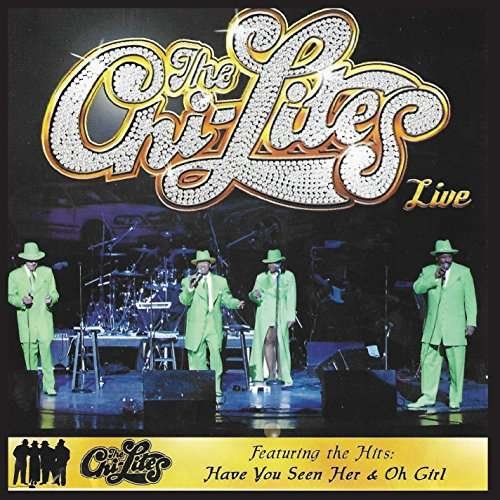Cover for Chi-lites · Live (CD) (2017)