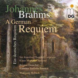 Brahms / Thornhill / Mertens / Helbich · German Requiem (CD) (2003)