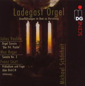 Reubke / Reger / Liszt / Schonheit · Organ Sonata (CD) (2007)
