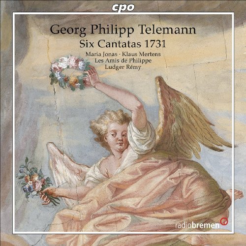Cover for Telemann / Jonas / Mertens / Les Amis De Philippe · Six Cantatas 1731 (CD) (2009)