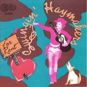 Cover for Swingin Haymakers · For Rent (CD) (1994)