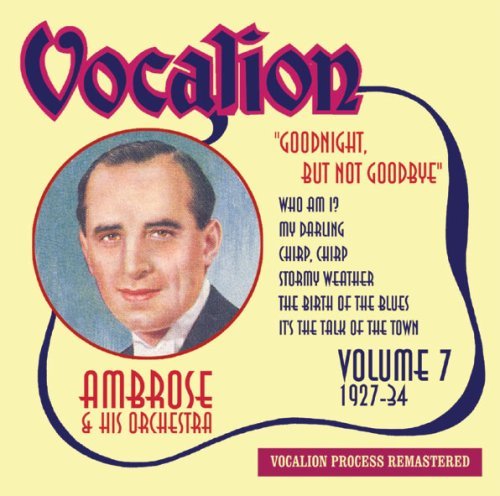 Cover for Ambrose &amp; His Orchestra · Goodnight, But Not G Vocalion Pop / Rock (CD) (2005)