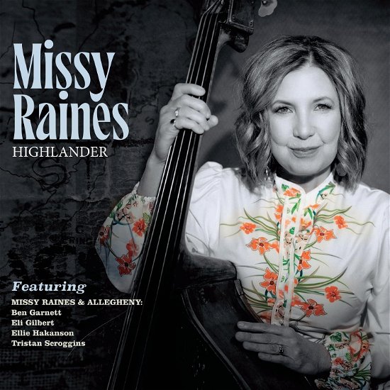 Cover for Missy Raines · Highlander (CD) (2024)