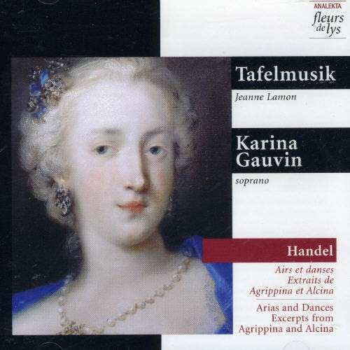 Cover for Handel / Gauvin / Afelmusik · Arias &amp; Dances Excerpts from Agrippina &amp; Alcina (CD) (2007)