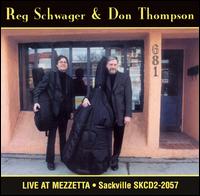 Live At Mezzetta - Reg Schwager - Musik - SACKVILLE - 0778132205722 - 8. Januar 2019