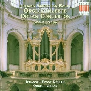 Cover for Köhler J.-e. · Bach,j.s.:orgelkonzerte Versch.meister (CD) (2008)