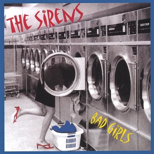 Cover for Sirens · Bad Girls (CD) (2003)