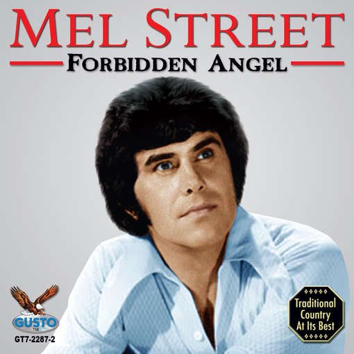 Cover for Mel Street · Forbidden Angel (CD) (2013)