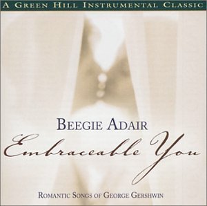 Cover for Beegie Adair · Embraceable You (CD) (1990)