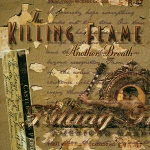 Another Breath - Killing Flame - Musiikki - Equal Vision - 0794558005722 - maanantai 6. marraskuuta 2000